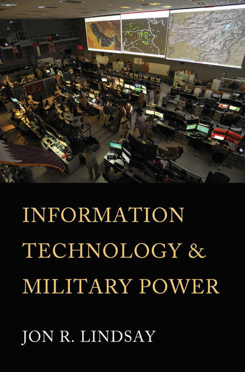 Cover image for book Information Technology and Military Power