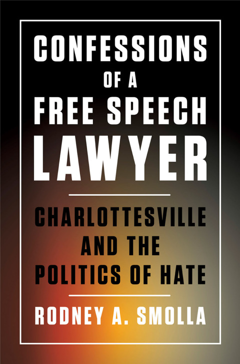 Cover image for book Confessions of a Free Speech Lawyer