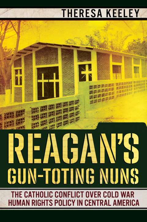 Cover image for book Reagan's Gun-Toting Nuns