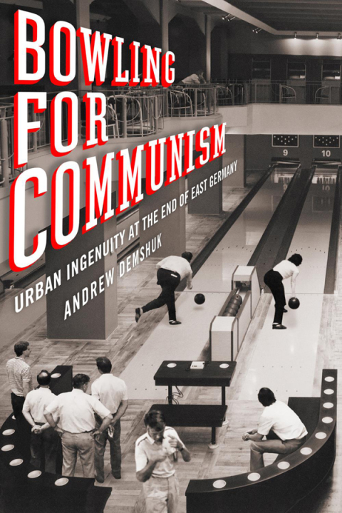 Cover image for book Bowling for Communism