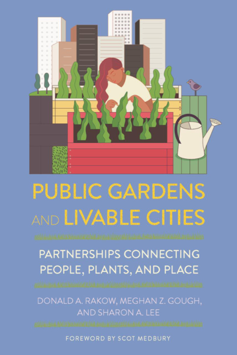 Cover image for book Public Gardens and Livable Cities