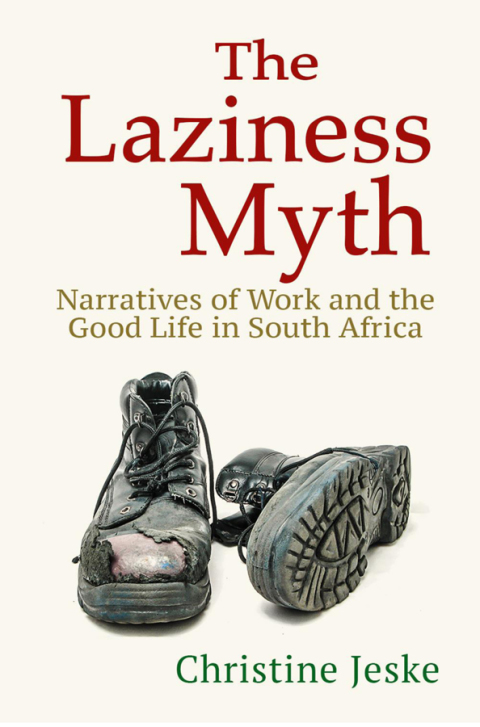 Cover image for book The Laziness Myth
