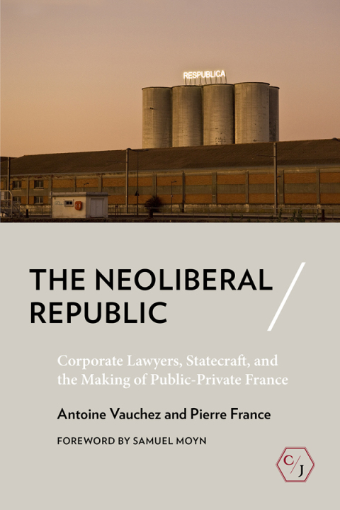Cover image for book The Neoliberal Republic