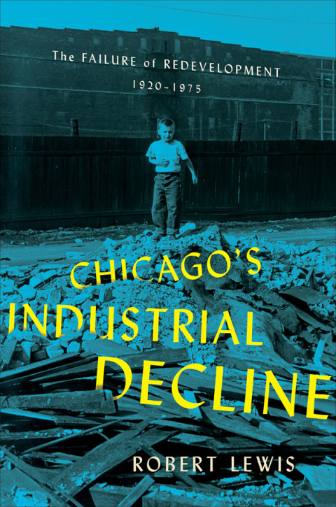 Cover image for book Chicago's Industrial Decline