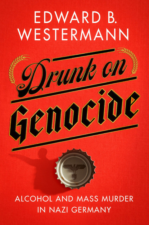 Cover image for book Drunk on Genocide