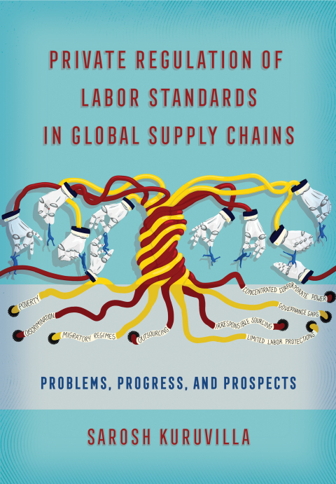 Cover image for book Private Regulation of Labor Standards in Global Supply Chains