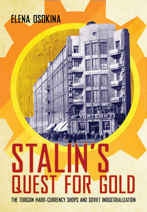 Cover image for book Stalin's Quest for Gold