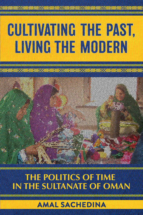 Cover image for book Cultivating the Past, Living the Modern