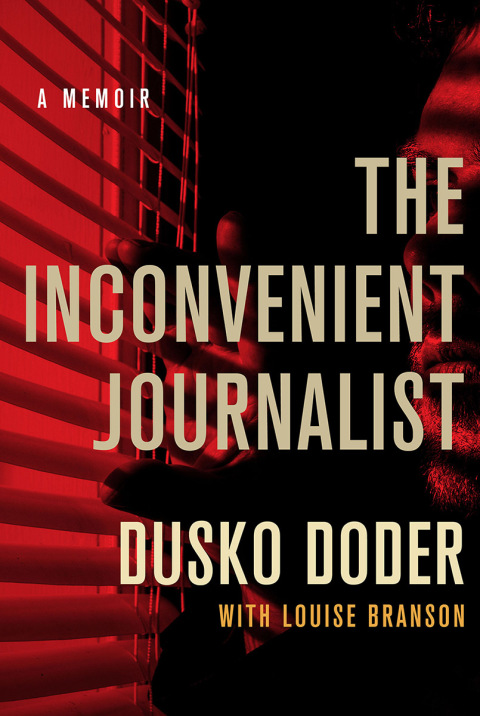 Cover image for book The Inconvenient Journalist