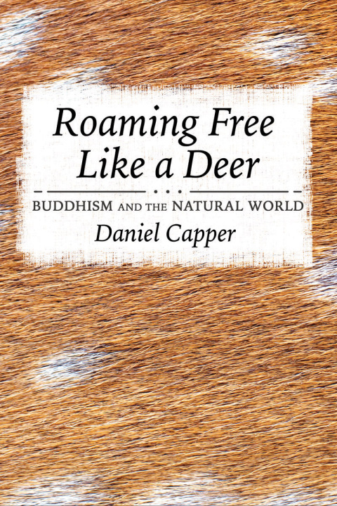 Cover image for book Roaming Free Like a Deer