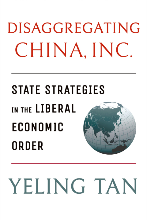 Cover image for book Disaggregating China, Inc.