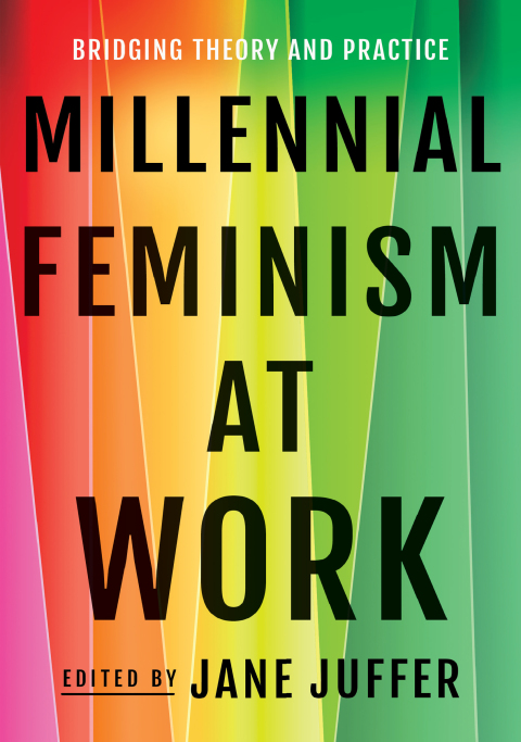 Cover image for book Millennial Feminism at Work