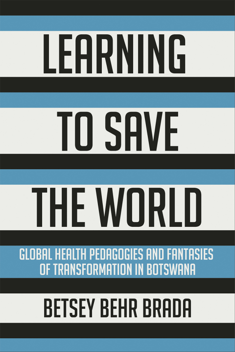 Cover image for book Learning to Save the World