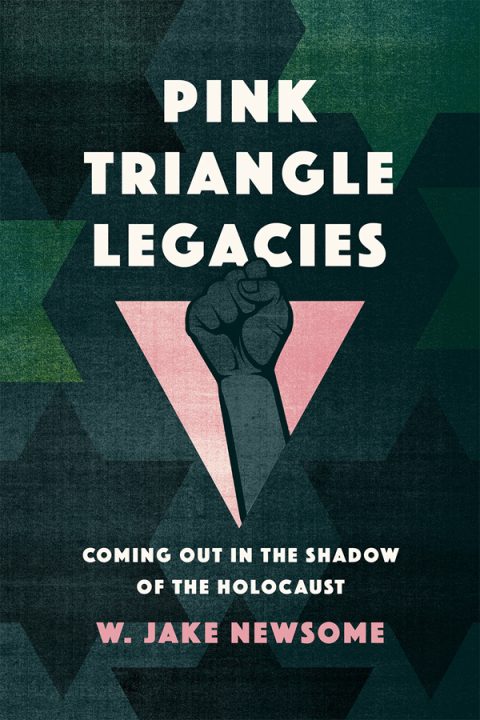 Cover image for book Pink Triangle Legacies