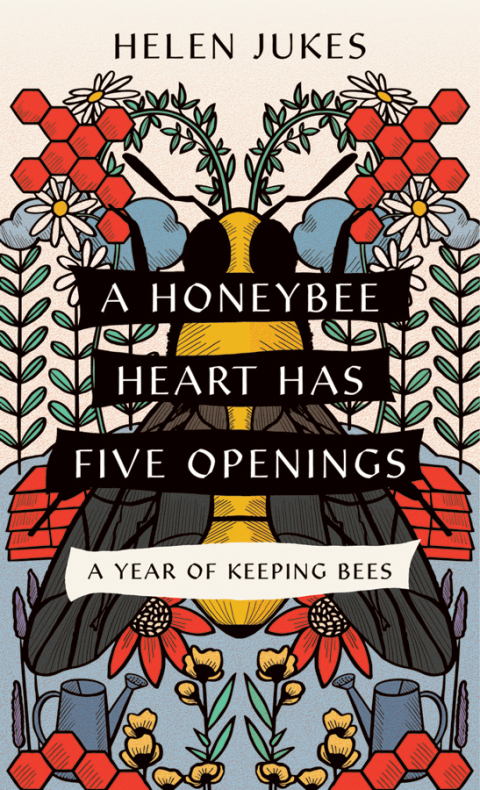 Cover image for book A Honeybee Heart Has Five Openings