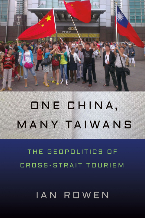 Cover image for book One China, Many Taiwans