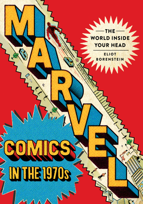 Cover image for book Marvel Comics in the 1970s