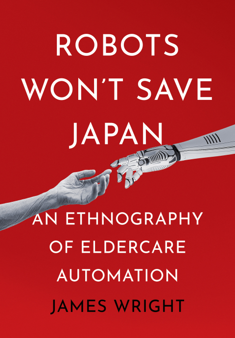 Cover image for book Robots Won't Save Japan