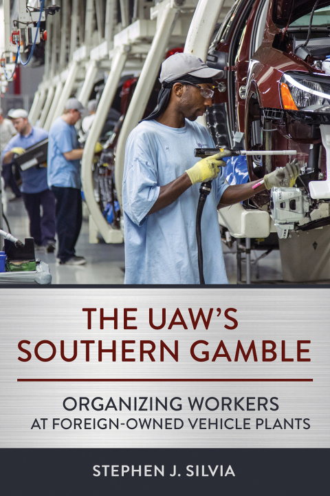 Cover image for book The UAW's Southern Gamble
