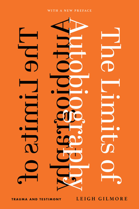 Cover image for book The Limits of Autobiography