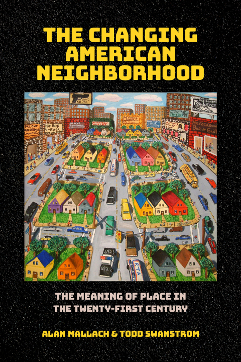Cover image for book The Changing American Neighborhood