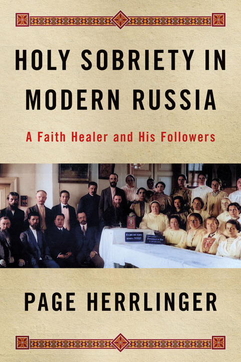 Cover image for book Holy Sobriety in Modern Russia