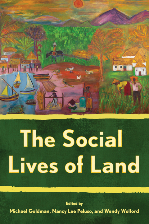 Cover image for book The Social Lives of Land