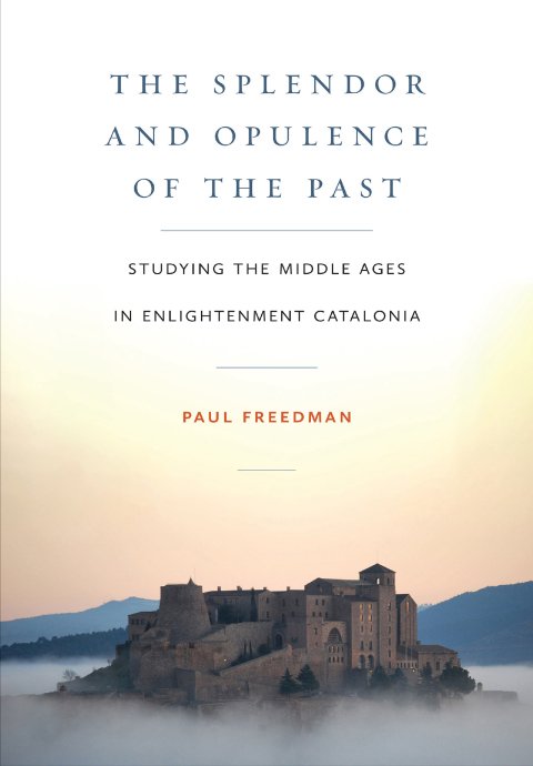 Cover image for book The Splendor and Opulence of the Past