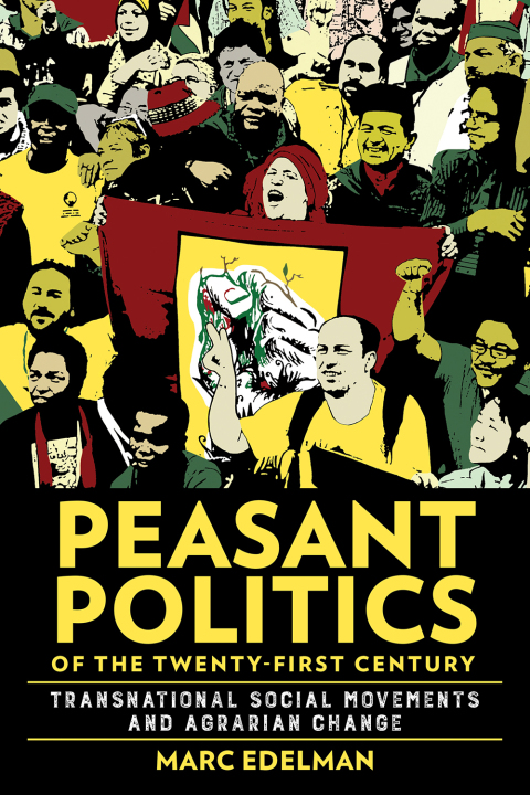 Cover image for book Peasant Politics of the Twenty-First Century