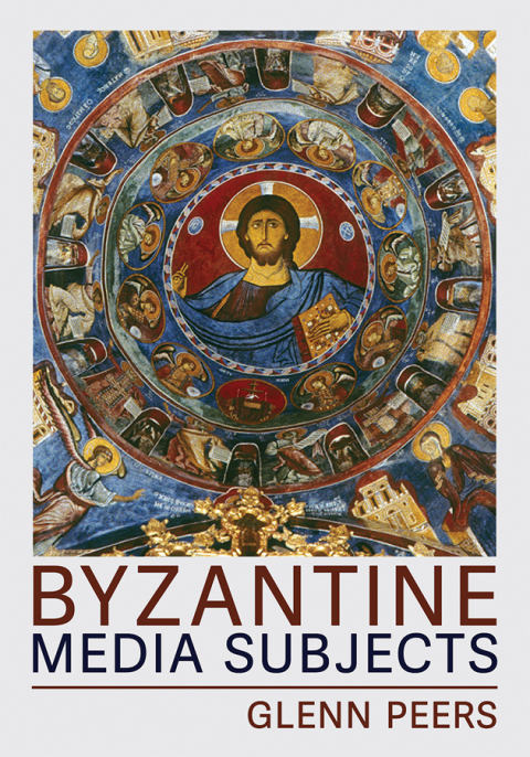 Cover image for book Byzantine Media Subjects