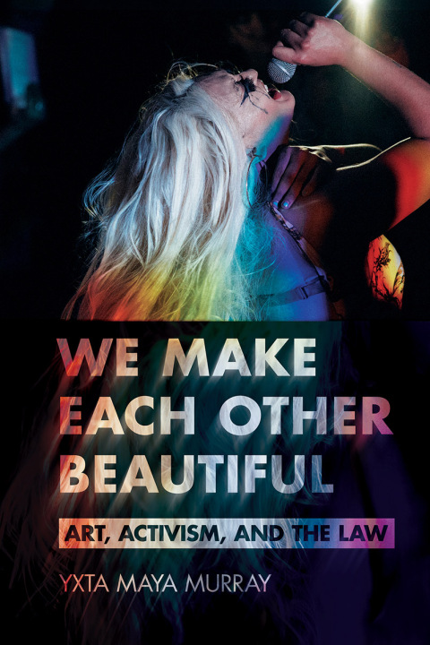 Cover image for book We Make Each Other Beautiful