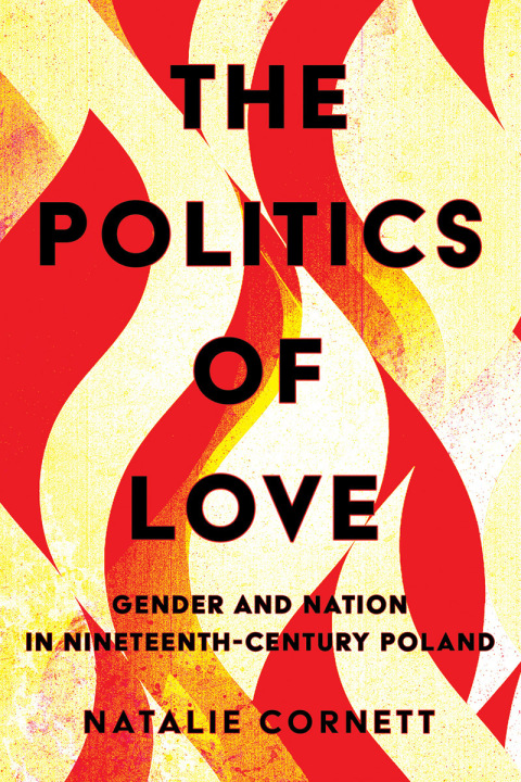 Cover image for book The Politics of Love