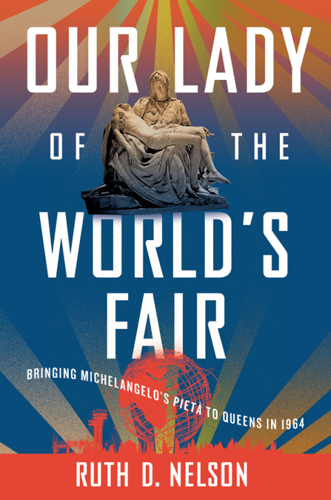Cover image for book Our Lady of the World's Fair