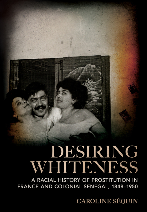 Cover image for book Desiring Whiteness