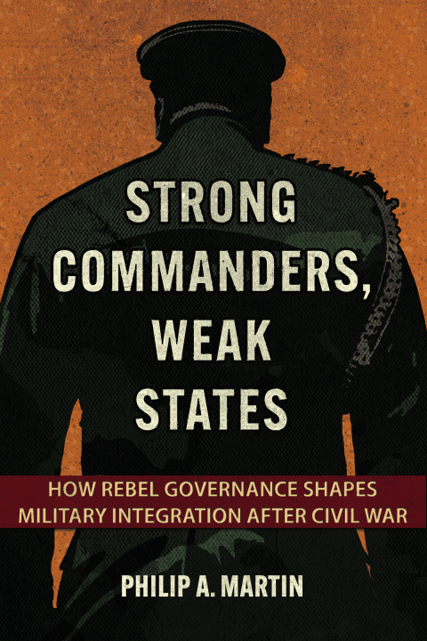 Cover image for book Strong Commanders, Weak States