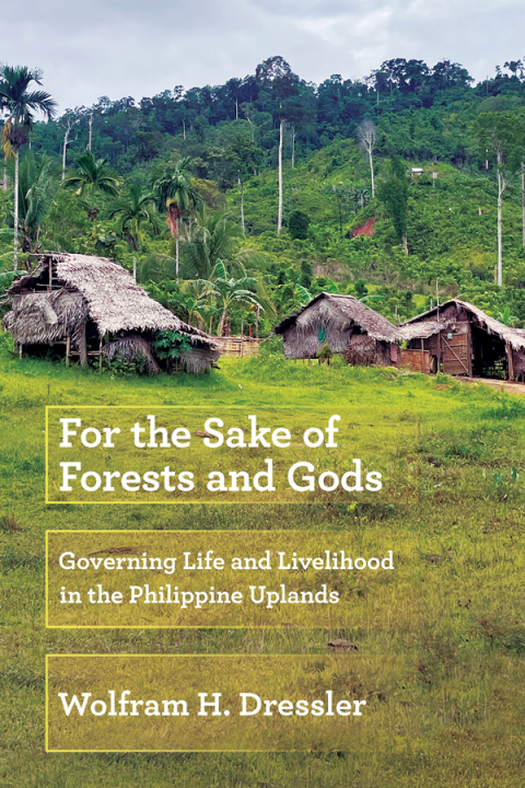 Cover image for book For the Sake of Forests and Gods