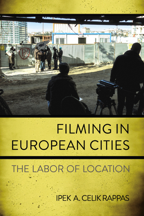 Cover image for book Filming in European Cities