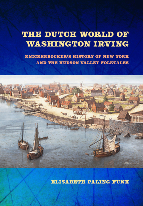 Cover image for book The Dutch World of Washington Irving