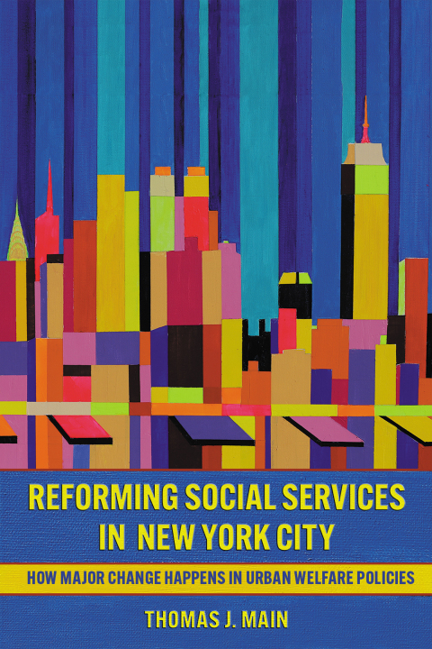 Cover image for book Reforming Social Services in New York City