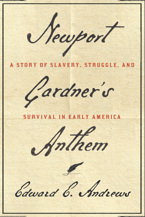 Cover image for book Newport Gardner's Anthem