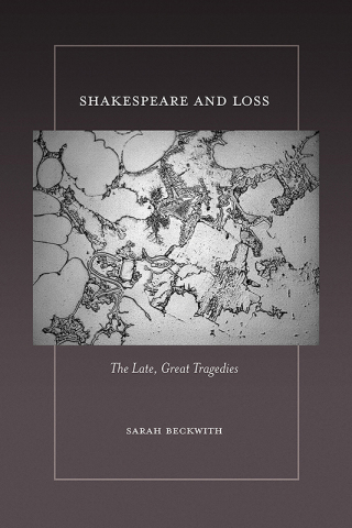 Shakespeare and Loss