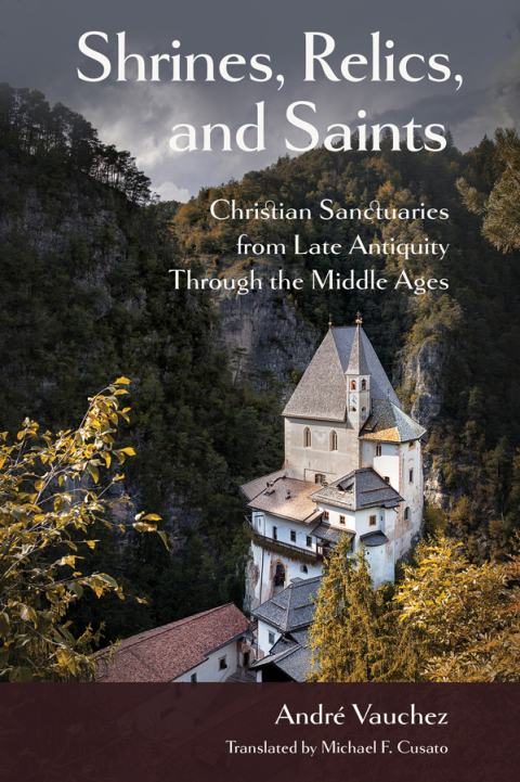 Cover image for book Shrines, Relics, and Saints