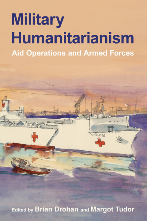 Cover image for book Military Humanitarianism