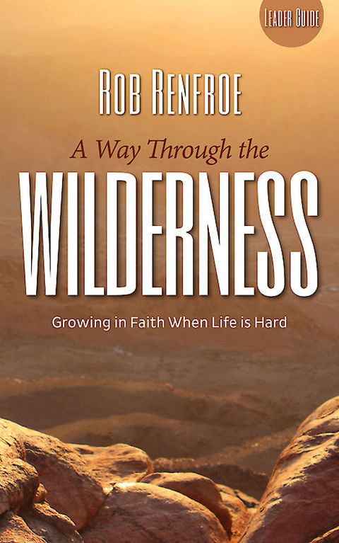 Cover image for book A Way Through the Wilderness Leader Guide