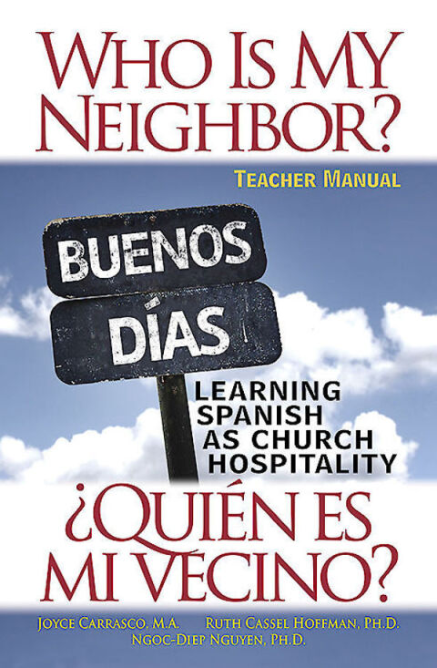 Cover image for book Who Is My Neighbor?  Teacher Manual