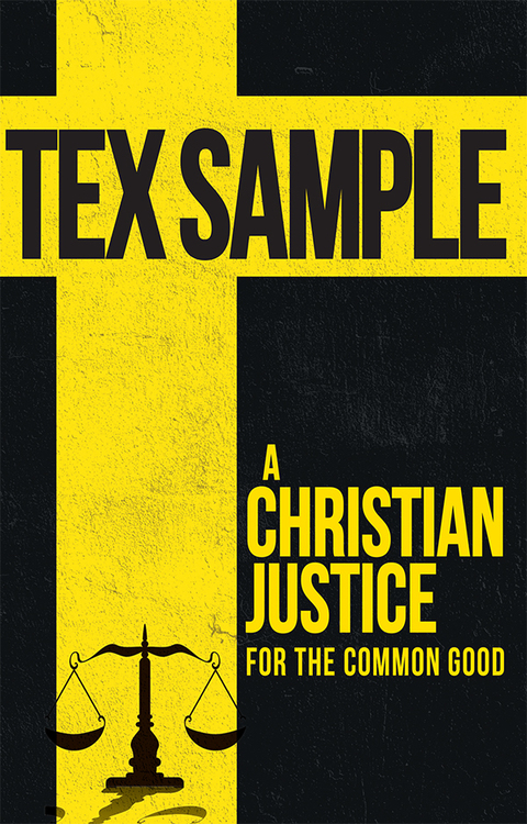 Cover image for book A Christian Justice for the Common Good