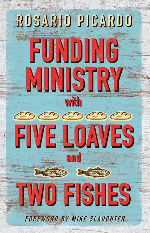 Cover image for book Funding Ministry with Five Loaves and Two Fishes
