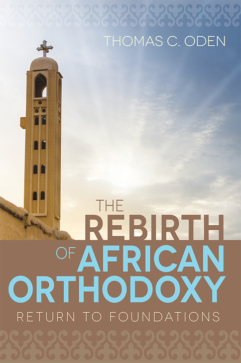 Cover image for book The Rebirth of African Orthodoxy