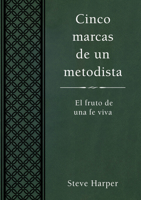 Cover image for book Cinco marcas de un metodista