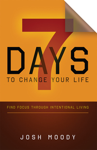 صورة الغلاف: 7 Days to Change Your Life
